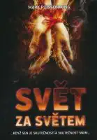Svět za světem - Mary Poisson King