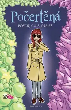 Počertěná pozor, co si přeješ - Shani Petroffová