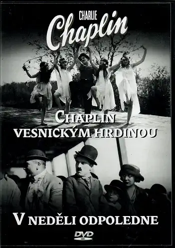Charlie Chaplin: Chaplin vesnickým hrdinou / V neděli odpoledne - DVD