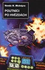 Poutníci po hvězdách - Vonda N. McIntyre /bazarové zboží/