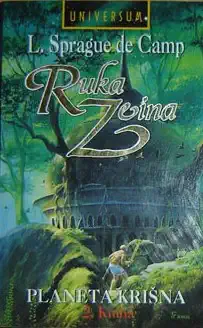 Ruka Zeina, kniha 2. - L.Sprague de Camp