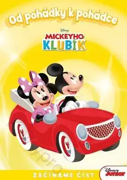 Od pohádky k pohádce - začínáme číst - Mickeyho Klubík