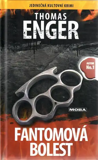 Fantomová bolest - Thomas Enger