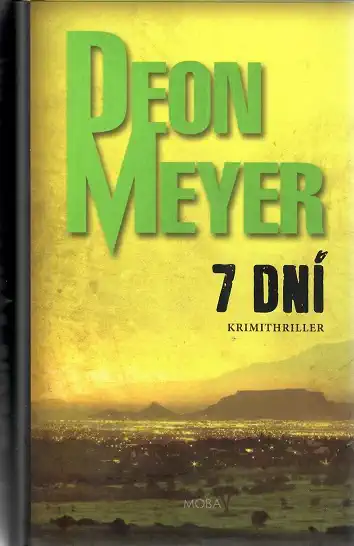 7 Dní - Deon Meyer