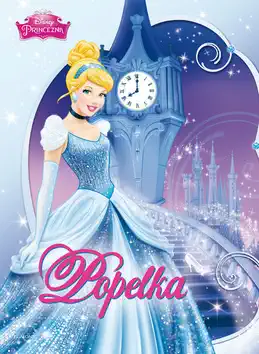 Z pohádky do pohádky - Disney princezna - Popelka