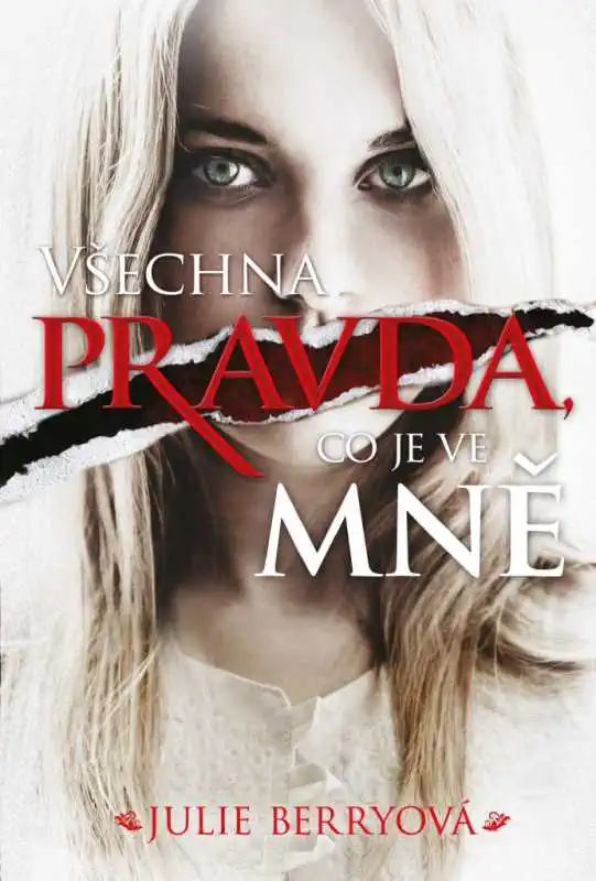 Všechna pravda, co je ve mně - Julie Berryová