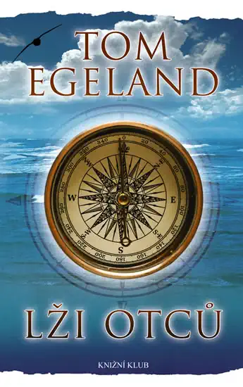 Lži otců - Tom Egeland