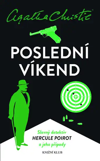 Poslední víkend - Agatha Christie /bazarové zboží/