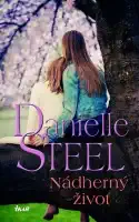 Nádherný život - Danielle Steel