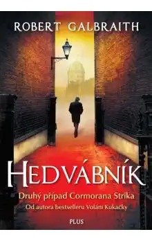 Hedvábník - Robert Galbraith /bazarové zboží/