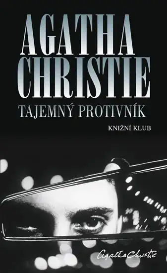 Tajemný protivník - Agatha Christie