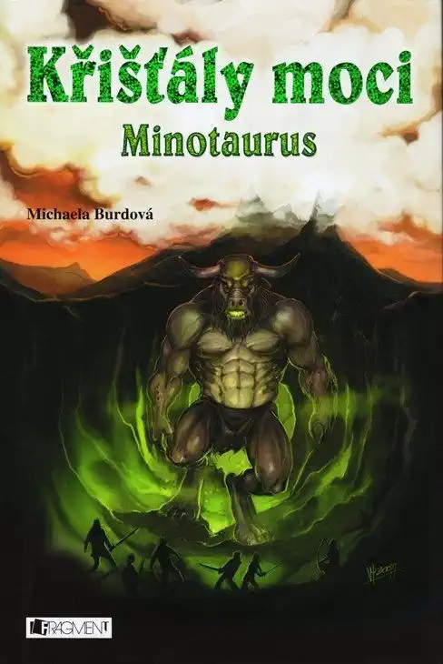Křišťály moci: Minotaurus - Michaela Burdová