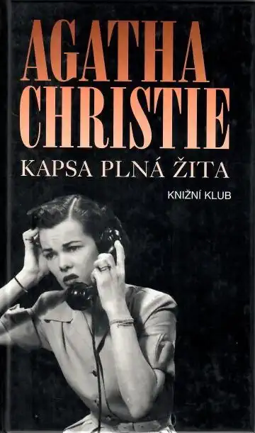 Kapsa plná žita - Agatha Christie /bazarové zboží/