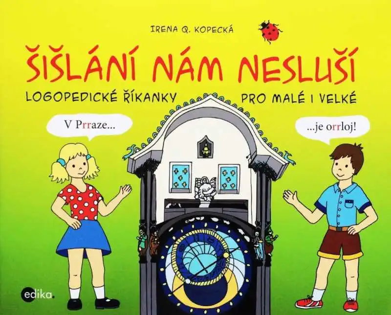 Šišlání nám nesluší - Irena Q. Kopecká