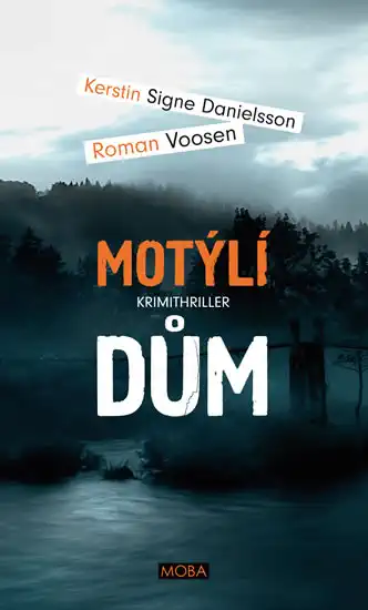 Motýlí dům - Roman Voosen, Kerstin Signe Danielsoon/bazarové zboží/
