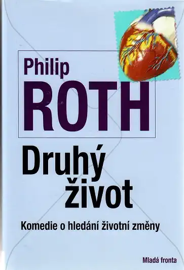 Druhý život - Philip Roth