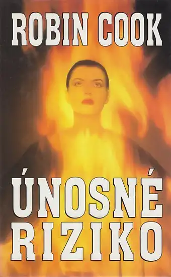 Únosné riziko - Robin Cook (bazarové zboží)