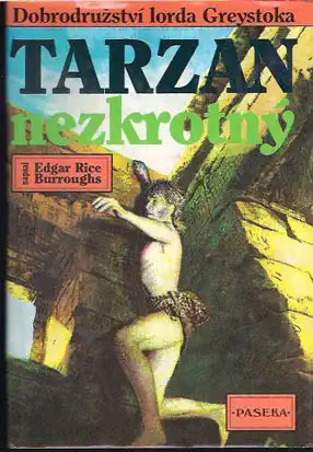 Tarzan nezkrotný - Edgar Rice Burroughs (bazarové zboží)