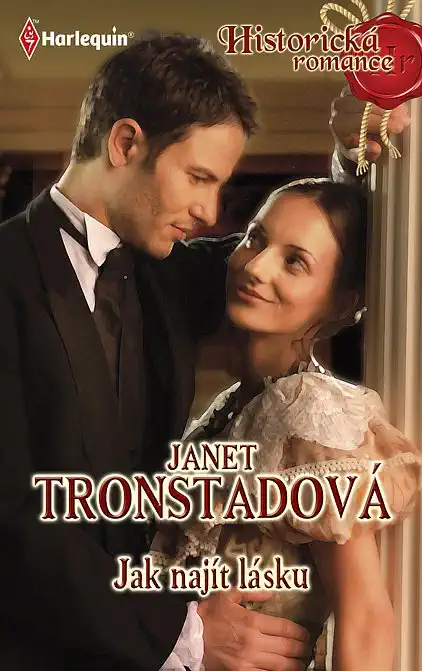 Harlequin: Jak najít lásku - Janet Tronstadová (bazarové zboží)