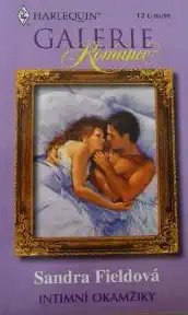Harlequin: Intimní okamžiky - Sandra Fieldová (bazarové zboží)