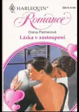 Harlequin: Láska v zastoupení - Diana Palmerová (bazarové zboží)