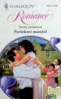 Harlequin: Perfektní manžel - Penny Jordanová (bazarové zboží)