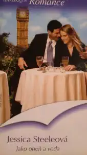 Harlquin: Jako oheň a voda - Jessica Steeleová (bazarové zboží)