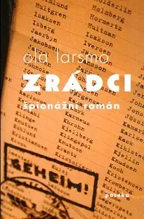 Zrádci - Ola Larsmo