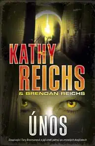 Únos - K. Reichs