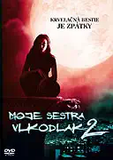 Moje sestra vlkodlak 2 (bazarové zboží) DVD
