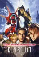Elysium: Lidstvo versus mimozemské bytosti - digipack