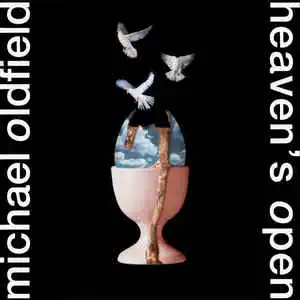 Michael Oldfield: Heaven´s open CD (bazarové zboží)