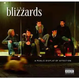 The Blizzards - A public display of affection CD (bazarové zboží)