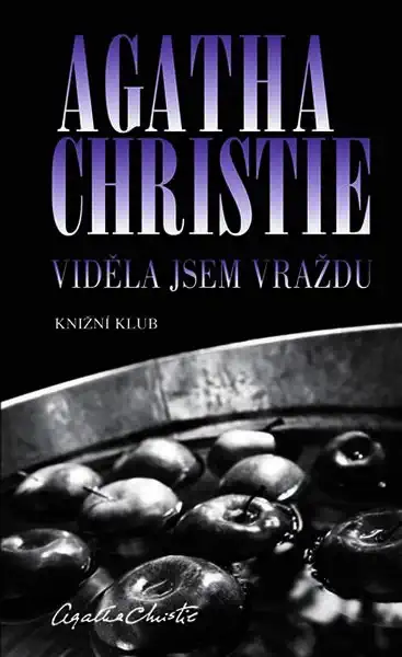 Viděla jsem vraždu - Agatha Christie