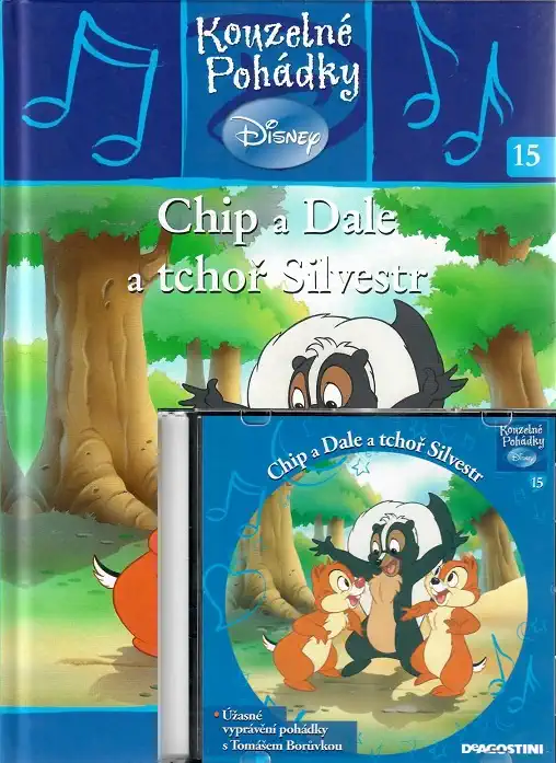 Kouzelné pohádky Disney 15. - Chip a Dale a tchoř Silvestr + CD
