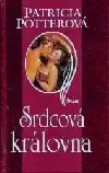 Srdcová královna- Patricia Pottrová ( bazarové zboží)