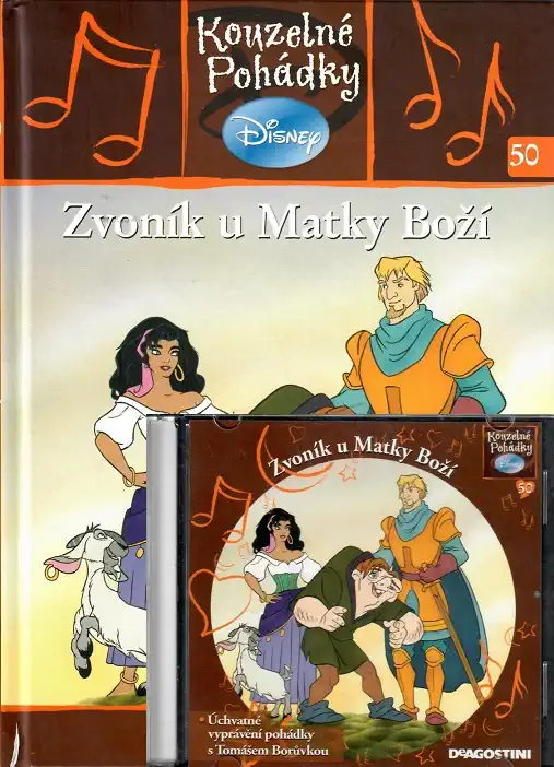 Kouzelné pohádky Disney 50. - Zvoník u matky boží +CD