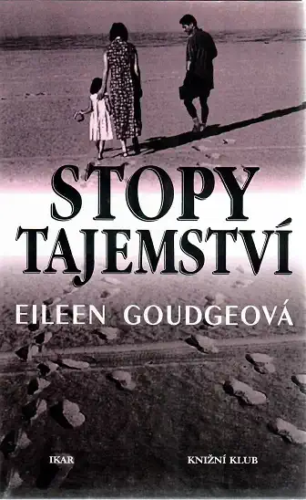 Stopy tajemství - Eileen Goudgeová ( bazarové zboží )