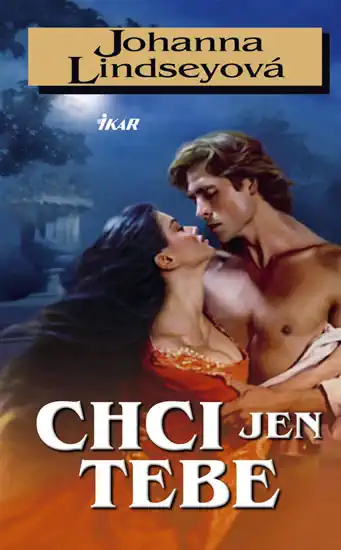 Chci jen tebe - Johanna Lindseyová