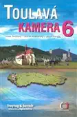 Toulavá kamera 6 - Toušová, Podhorský, Maršál