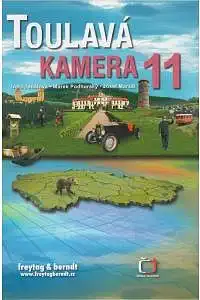 Toulavá kamera 11 - Toušová, Podhorský, Maršál