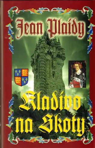 Kladivo na Skoty - Jean Plaidy /bazarové zboží/