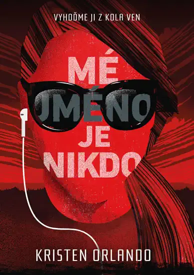 Mé jméno je nikdo - Kristen Orlando /bazarové zboží/