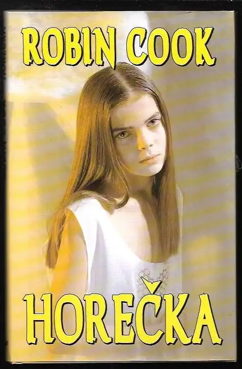 Horečka - Robin Cook (bazarové zboží)