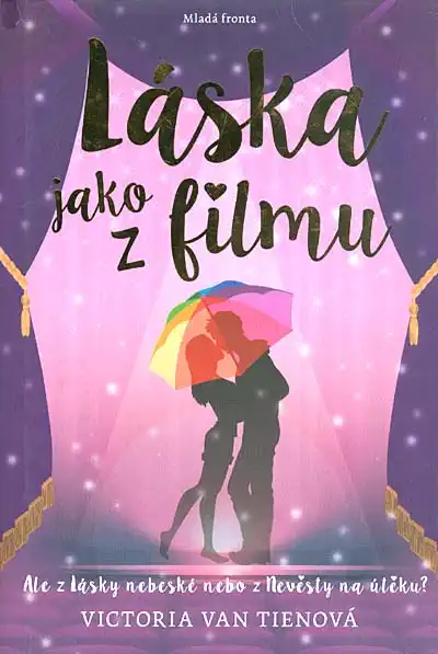 Láska jako z filmu - Victoria Van Tienová 
