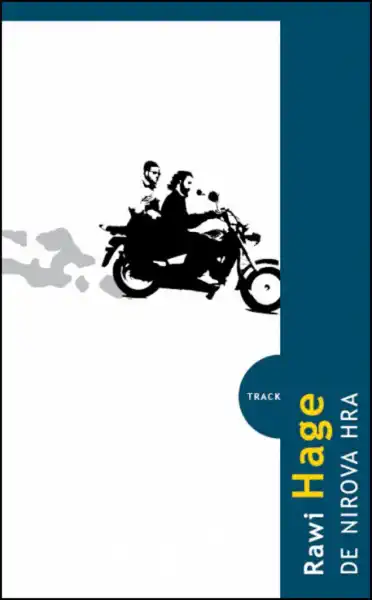 De Nirova hra - Rawi Hage