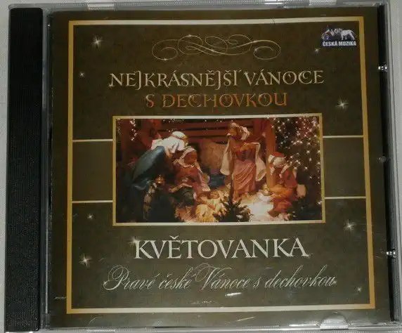 Nejkrásnější vánoce s dechovkou Květovanka Pravé české Vánoce s  dechovkou CD