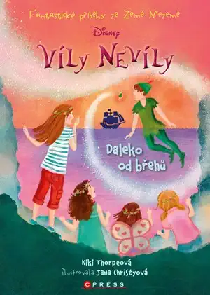 Víly Nevíly: Daleko od břehů - Kiki Thorpeová