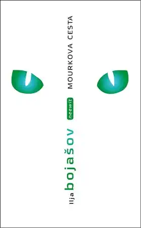 Mourkova cesta - Ilja Bojašov