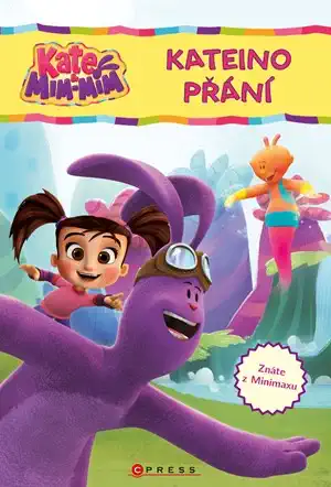 Kate MIM-MIM - Kateino přání